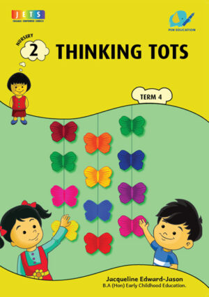 Thinking Tots- Nursery 2- Term 4